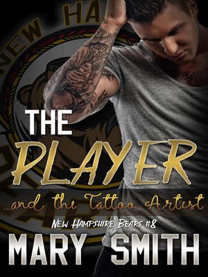 cover image of The Player and the Tattoo Artist